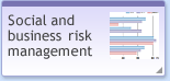 Social and business risk management