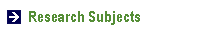Reseach subjects & researchworker list